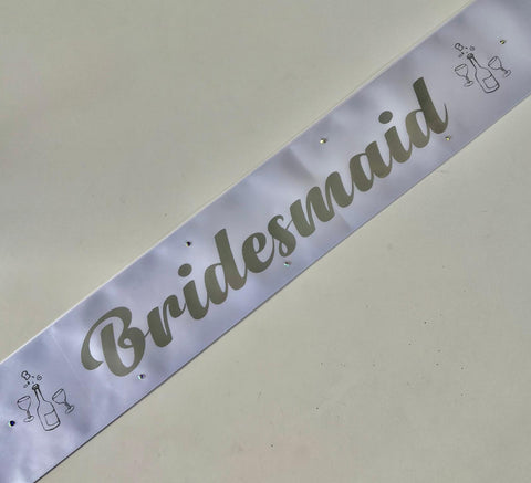 Bridesmaid to Be Sash - White with Silver *NEW FABRIC*