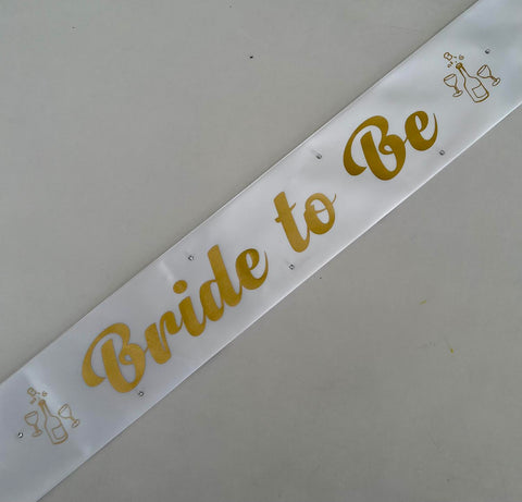 Bride to Be Sash - White with Gold *NEW FABRIC* Handmade