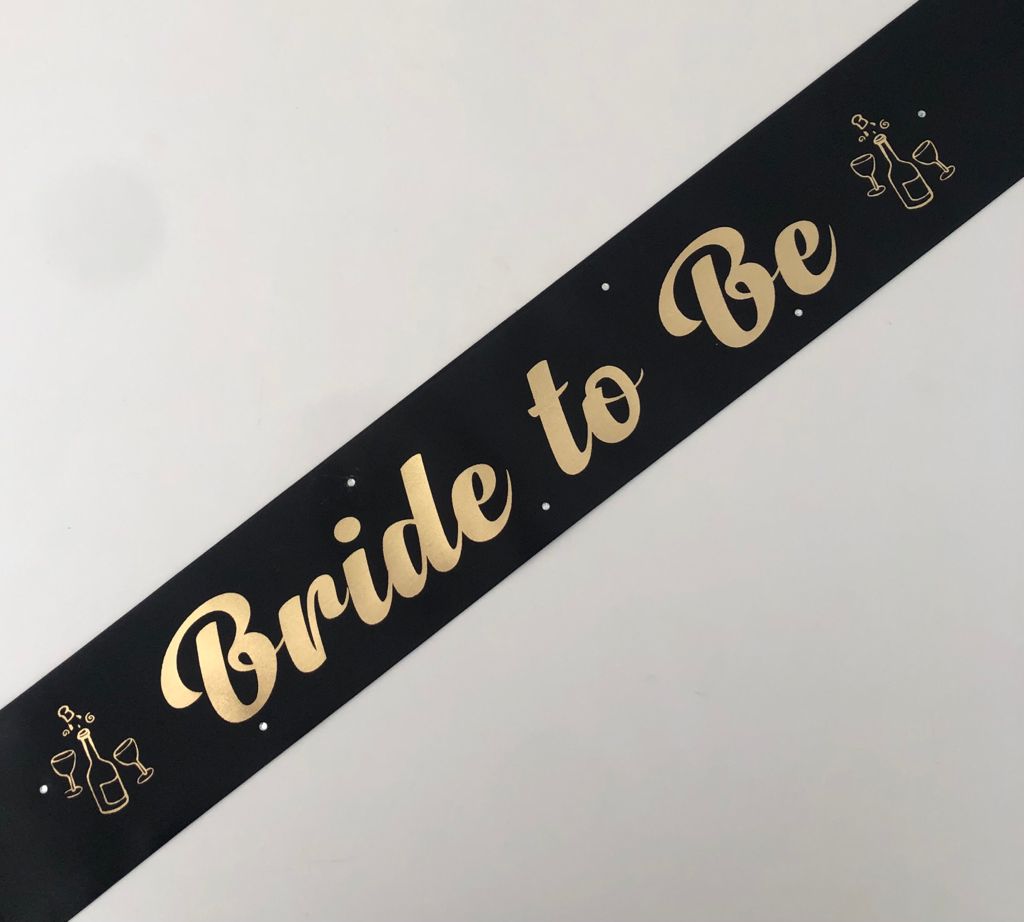 Bride to Be Sash - Black with Gold *NEW FABRIC* Handmade